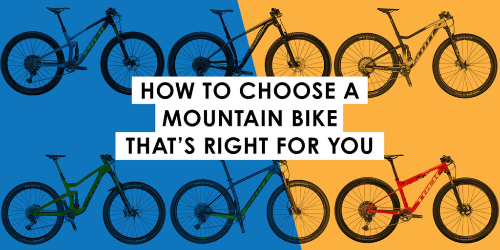 How to Choose a Mountain Bike That's Right for You