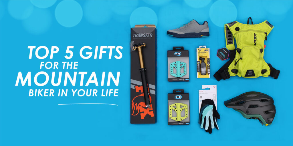 Top 5 Gifts for the Mountain Biker in your Life