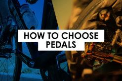 How to Choose Bike Pedals that are right for you
