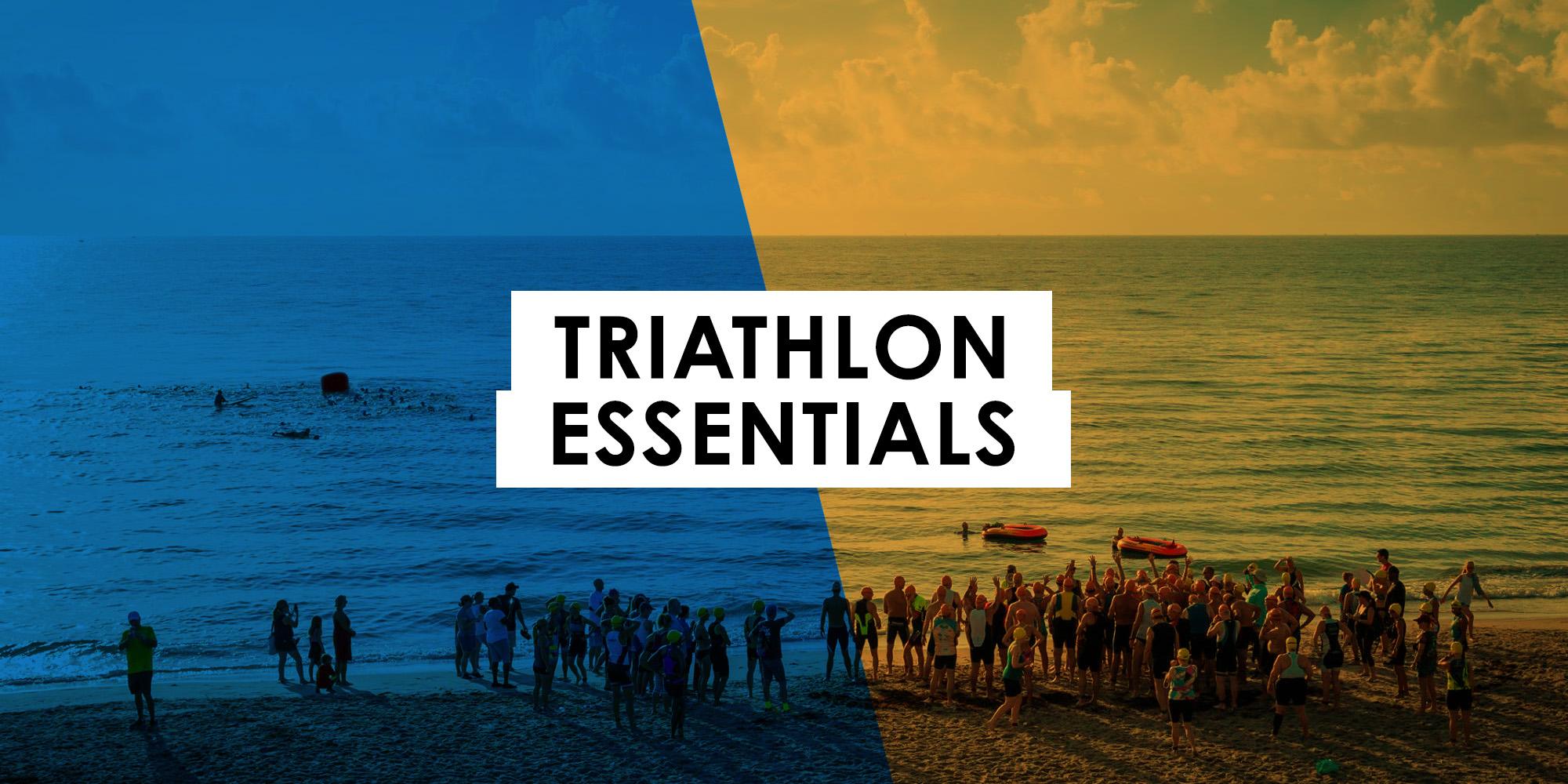 Triathlon Essentials