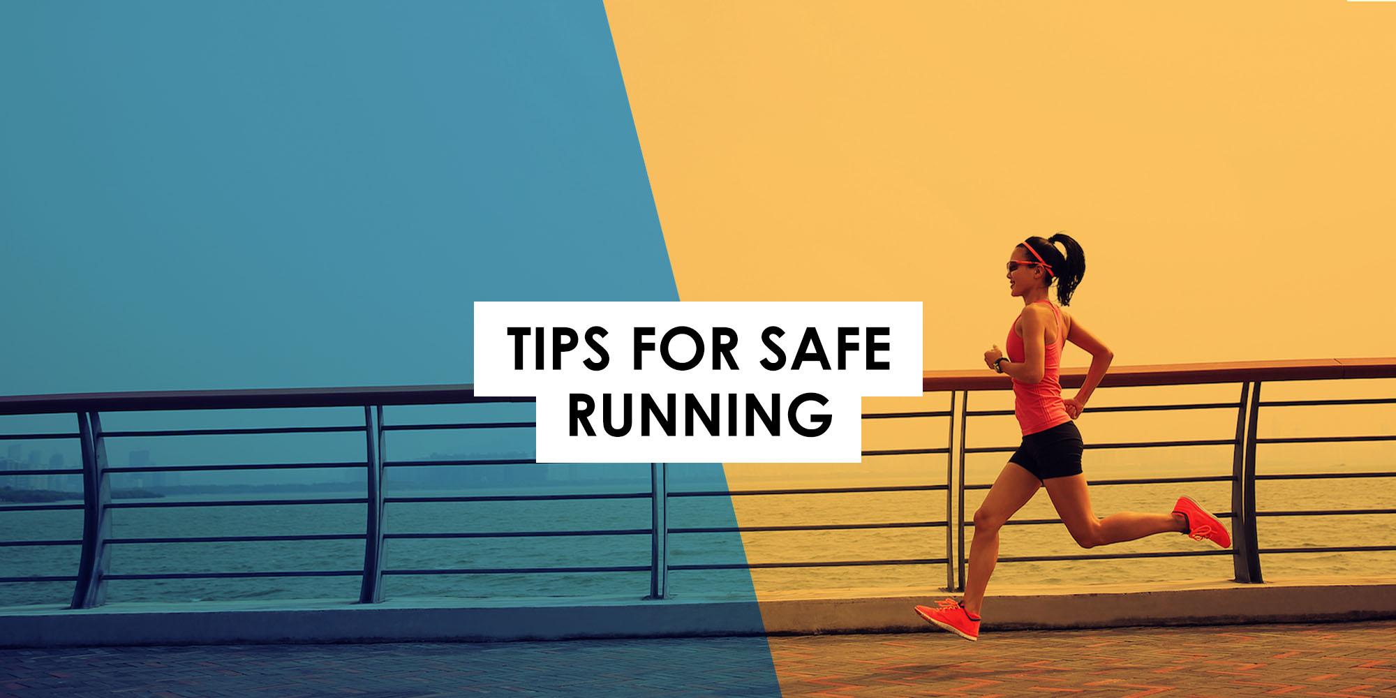Tips for Safe Running
