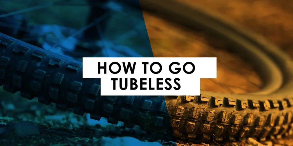 How to Set Up your Mountain Bike with Tubeless Tires